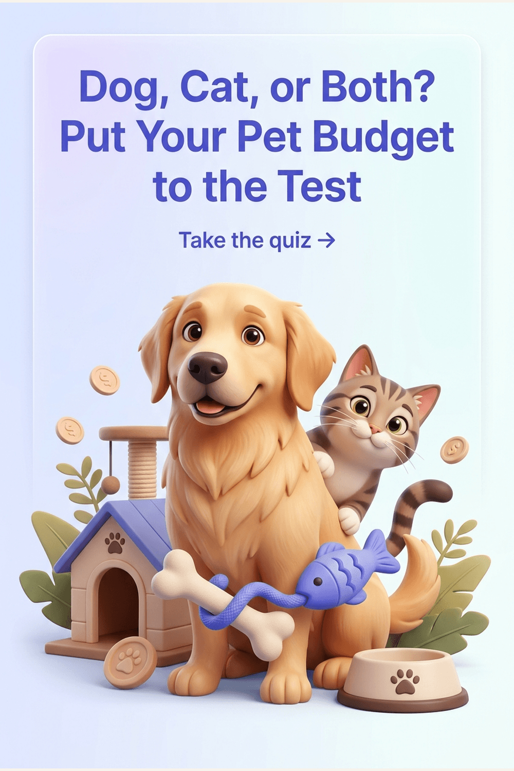 Dog, Cat, or Both? Put Your Pet Budget to the Test